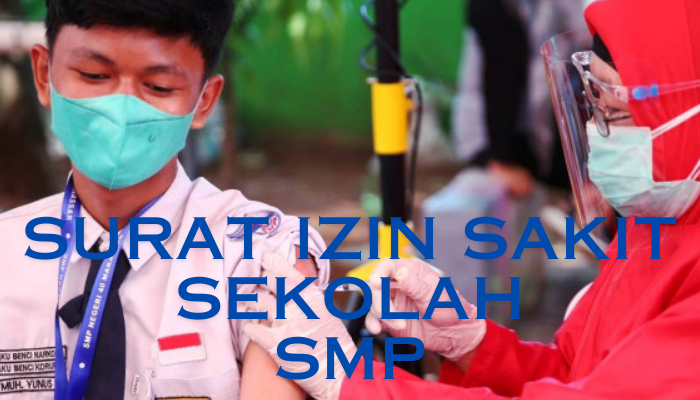 Surat Izin Sakit Sekolah SMP Yang Perlu Kamu Ketahui!